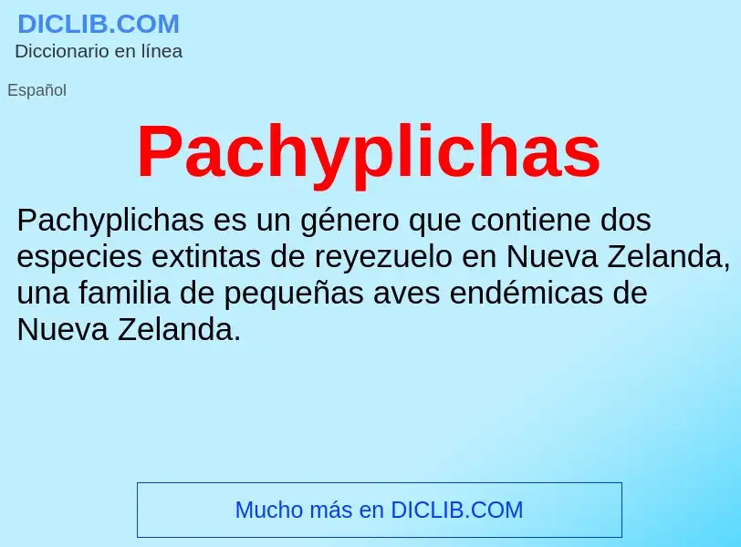 ¿Qué es Pachyplichas? - significado y definición