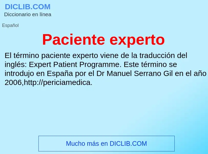 ¿Qué es Paciente experto? - significado y definición