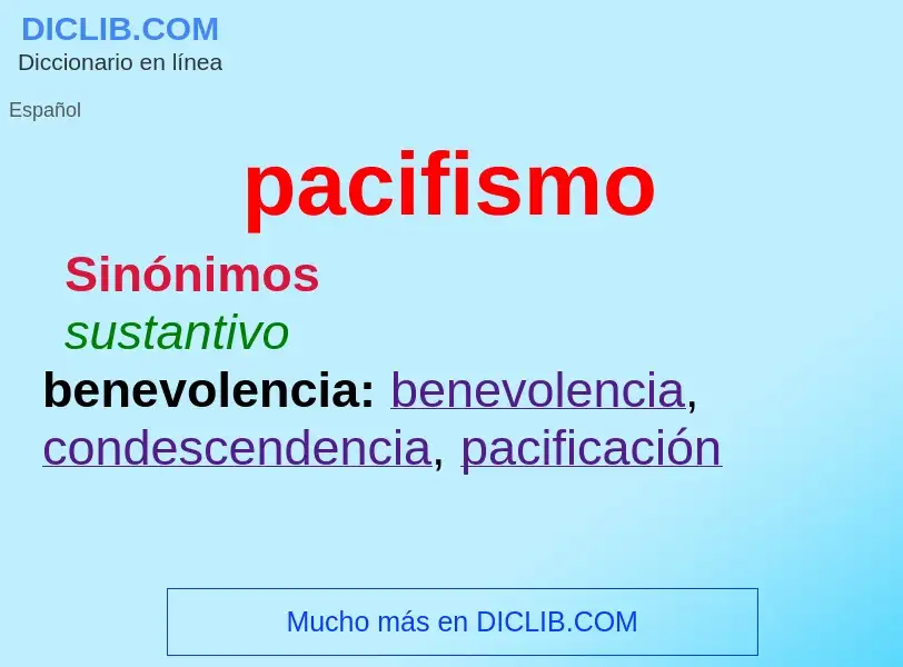 ¿Qué es pacifismo? - significado y definición