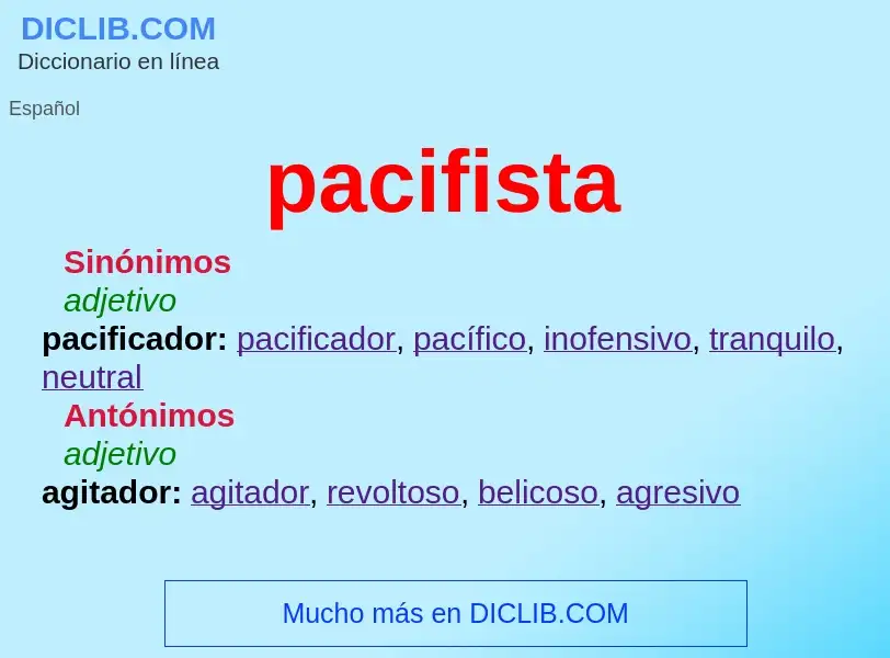 What is pacifista - meaning and definition