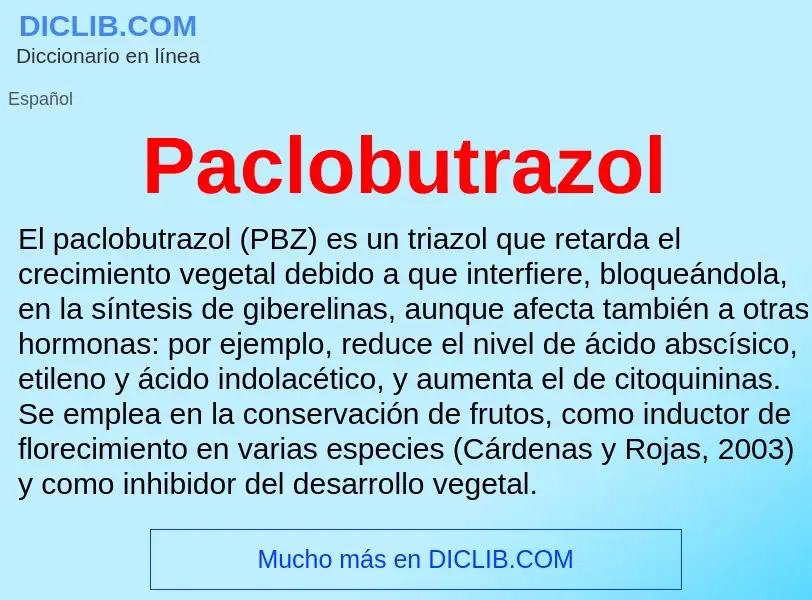 ¿Qué es Paclobutrazol? - significado y definición