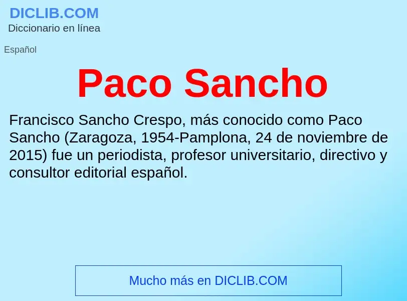 ¿Qué es Paco Sancho? - significado y definición