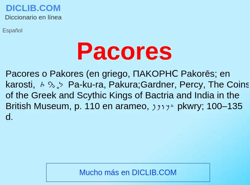 ¿Qué es Pacores? - significado y definición