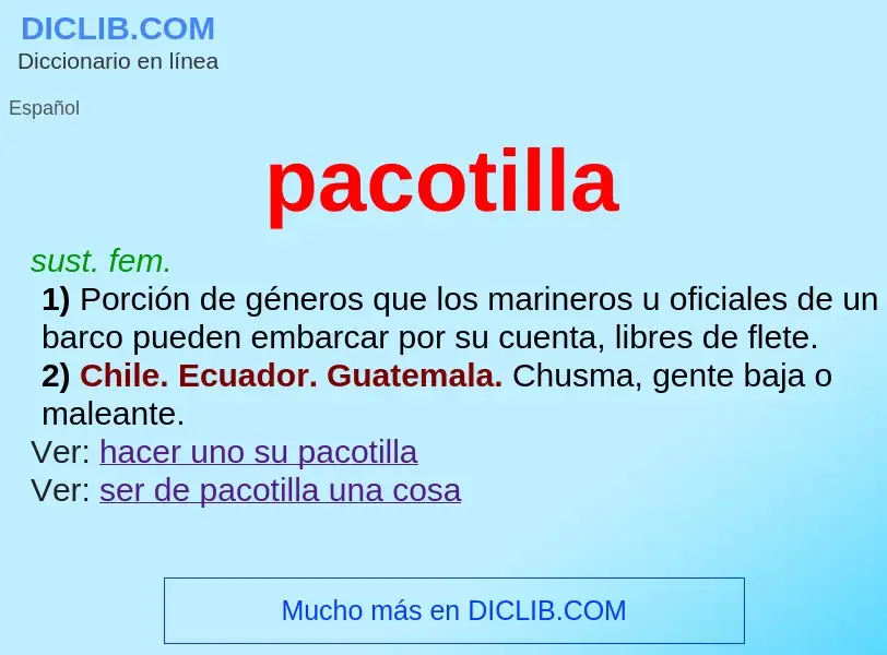 What is pacotilla - definition