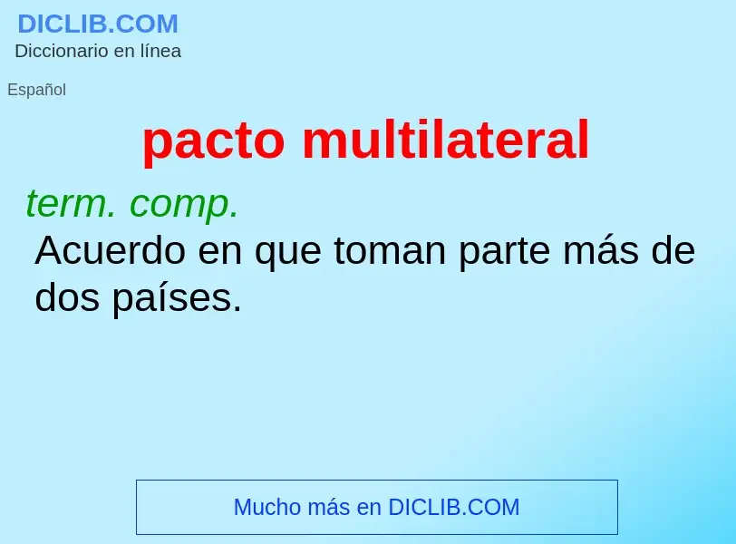 O que é pacto multilateral - definição, significado, conceito