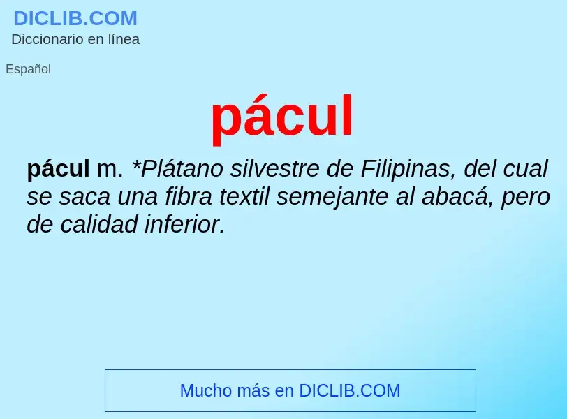 O que é pácul - definição, significado, conceito