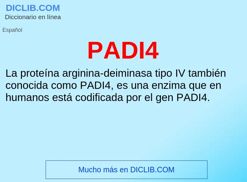 O que é PADI4 - definição, significado, conceito