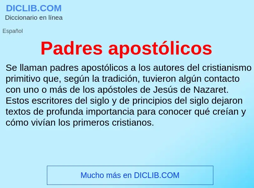 What is Padres apostólicos - definition