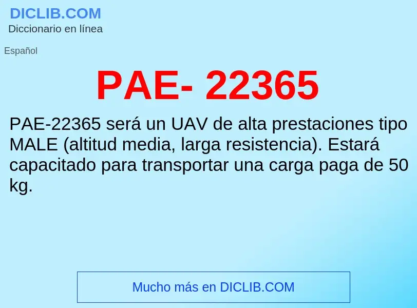 O que é PAE- 22365 - definição, significado, conceito