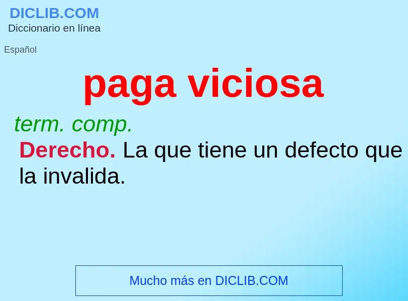 O que é paga viciosa - definição, significado, conceito