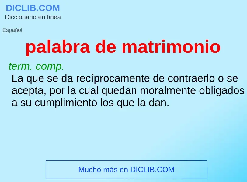 O que é palabra de matrimonio - definição, significado, conceito