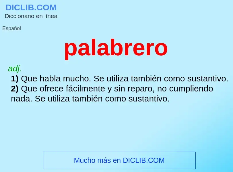 Wat is palabrero - definition