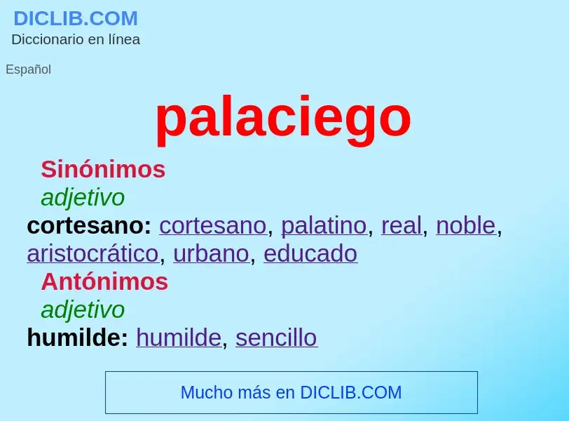 What is palaciego - definition