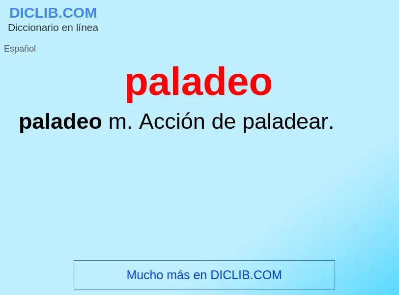 O que é paladeo - definição, significado, conceito