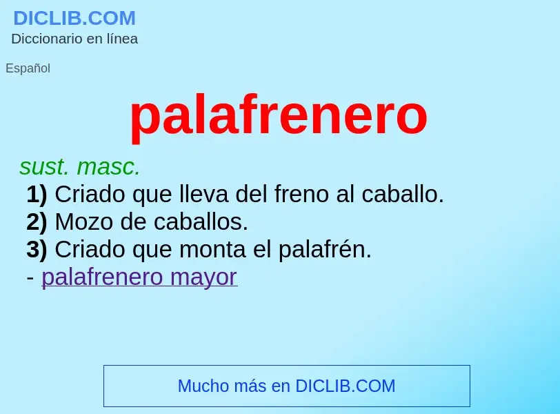 ¿Qué es palafrenero? - significado y definición