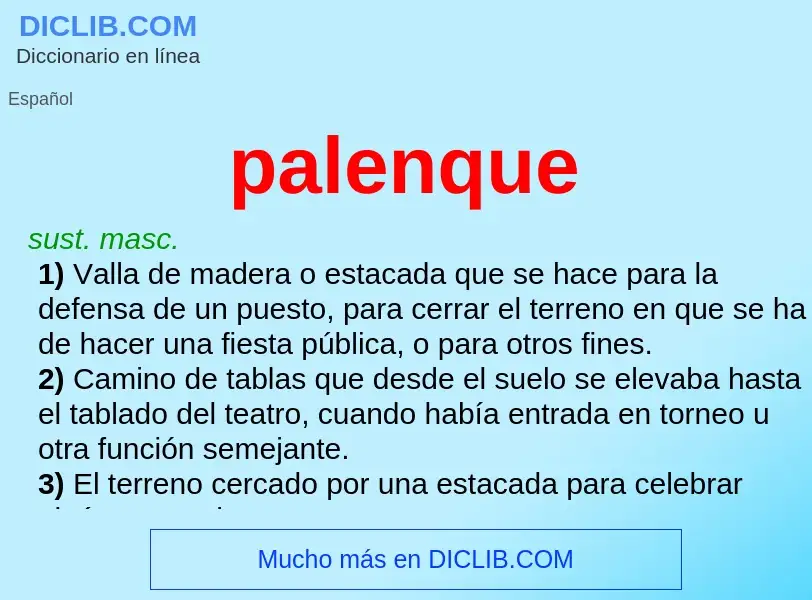 Wat is palenque - definition