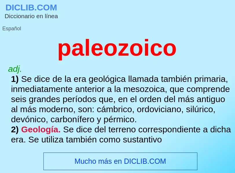 Что такое paleozoico - определение