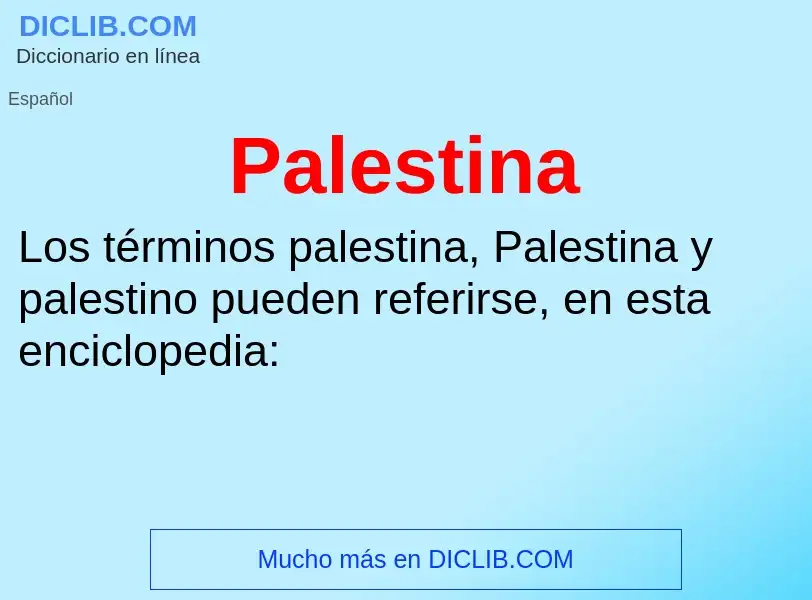 ¿Qué es Palestina? - significado y definición