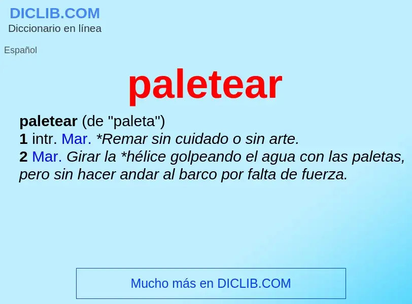 What is paletear - meaning and definition