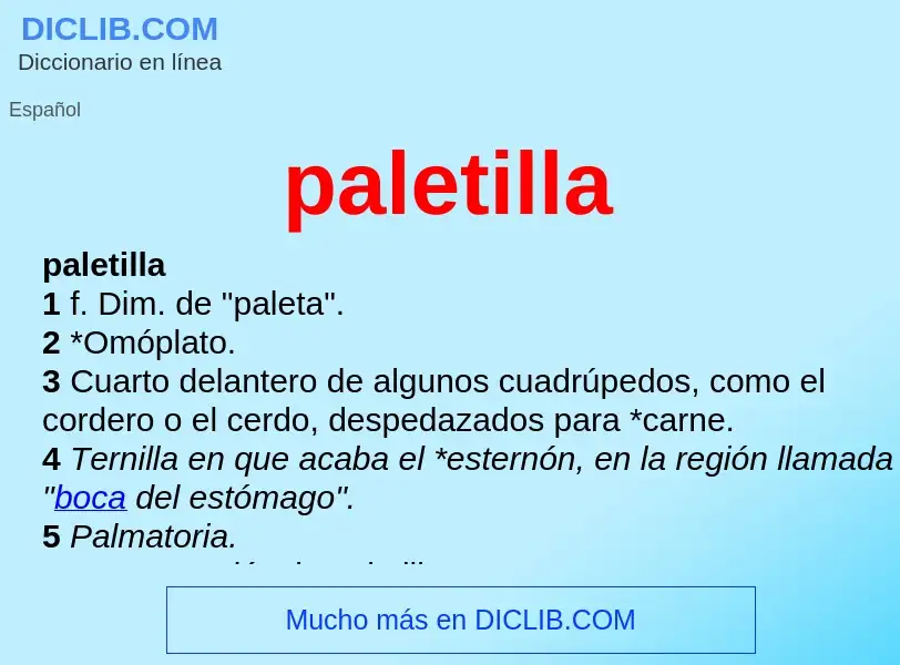 ¿Qué es paletilla? - significado y definición