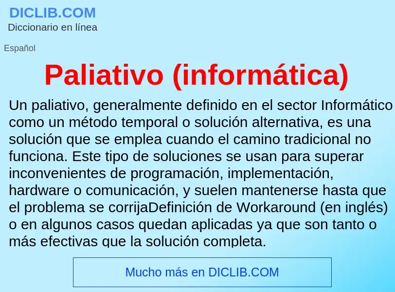 ¿Qué es Paliativo (informática)? - significado y definición