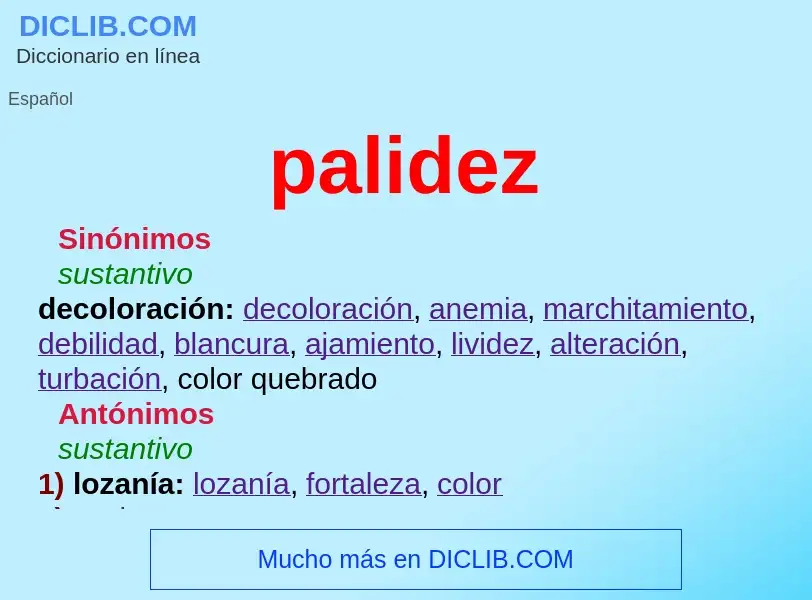 What is palidez - definition