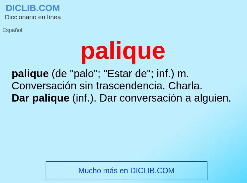 ¿Qué es palique? - significado y definición