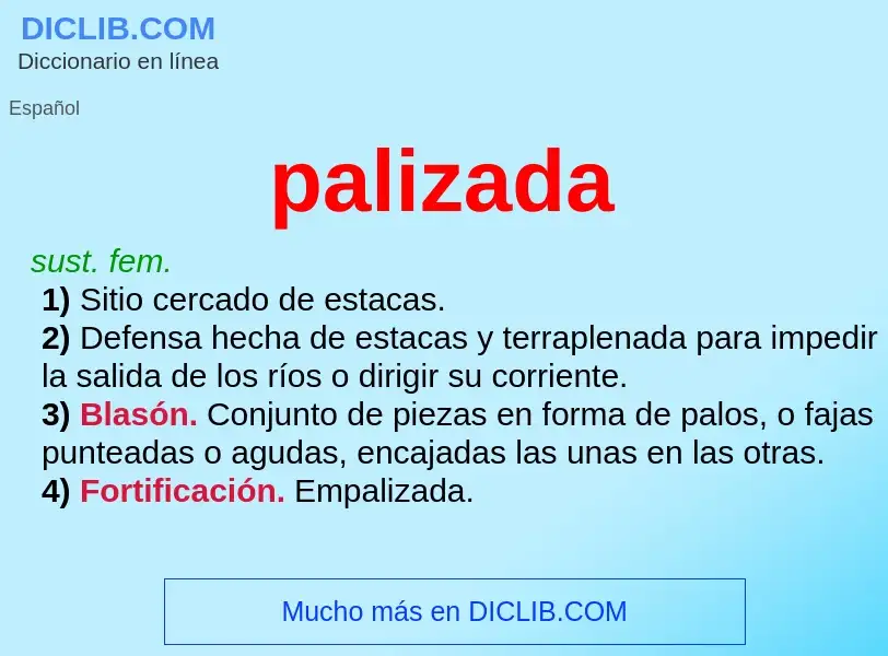 Was ist palizada - Definition