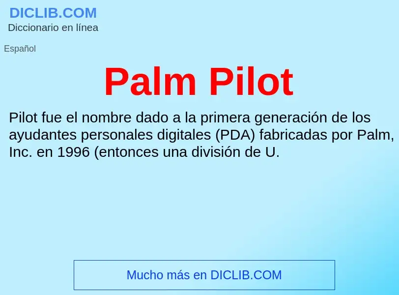 Что такое Palm Pilot - определение