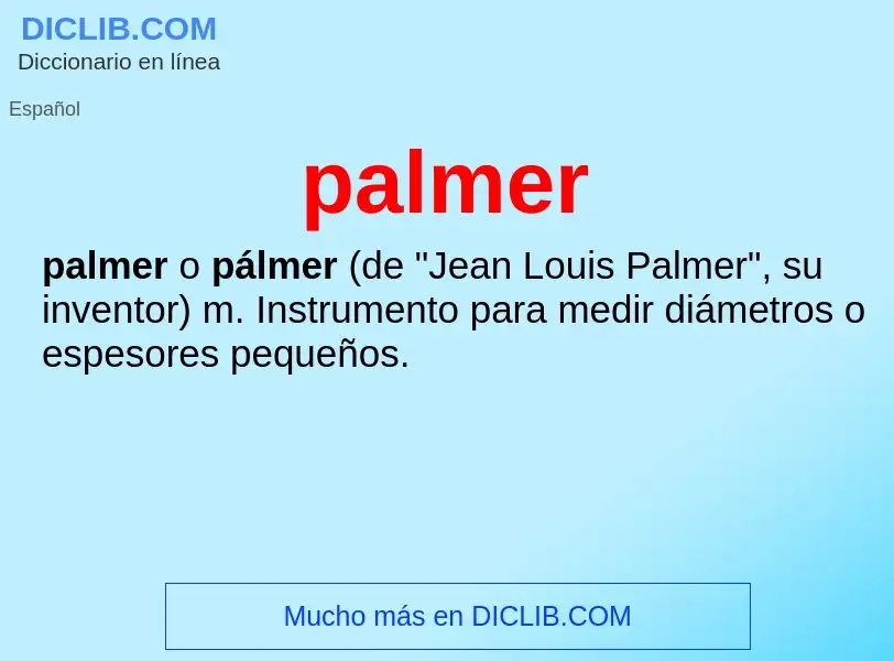 ¿Qué es palmer? - significado y definición