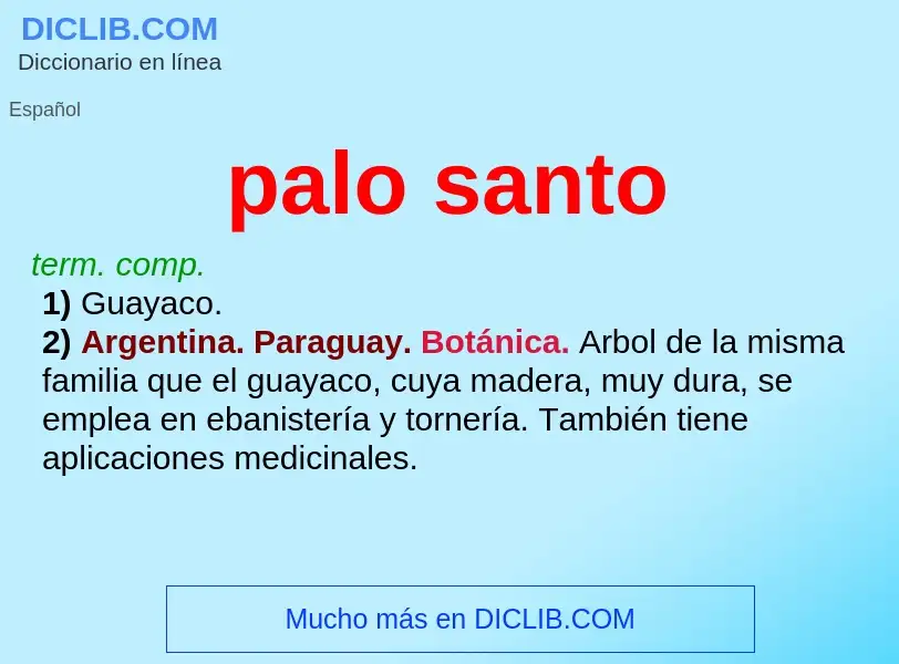 Wat is palo santo - definition