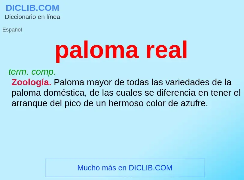 Что такое paloma real - определение