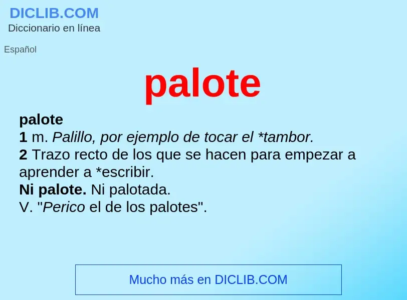 What is palote - definition