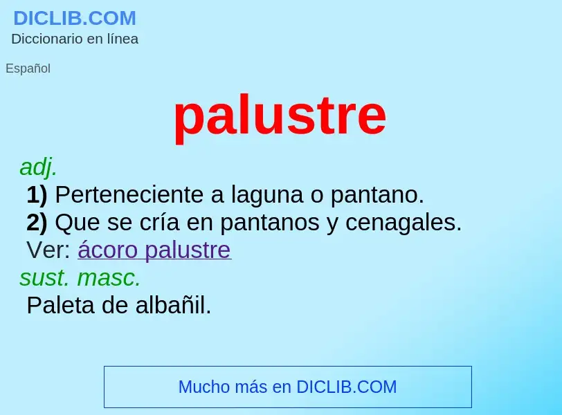 Was ist palustre - Definition