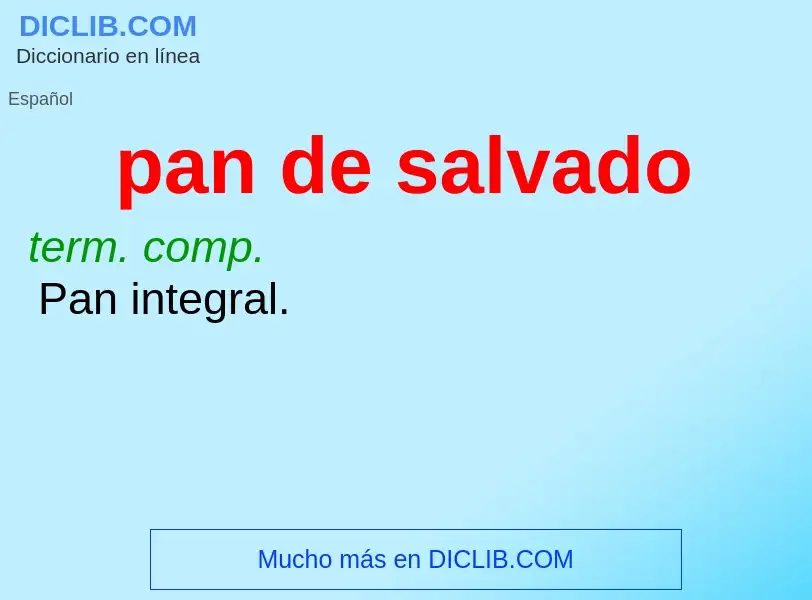 ¿Qué es pan de salvado? - significado y definición