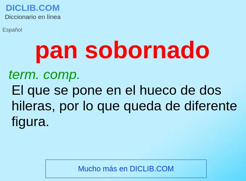 ¿Qué es pan sobornado? - significado y definición