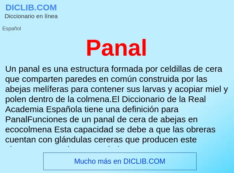 What is Panal - meaning and definition