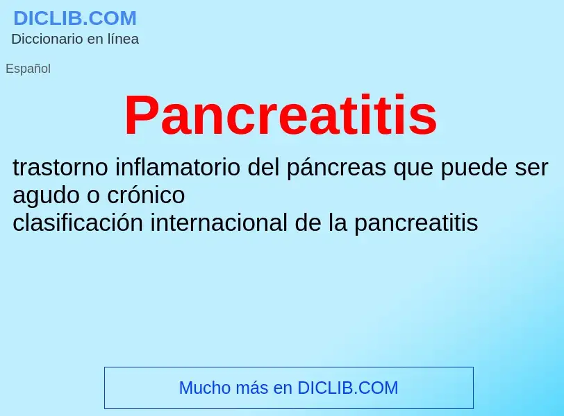 Что такое Pancreatitis - определение