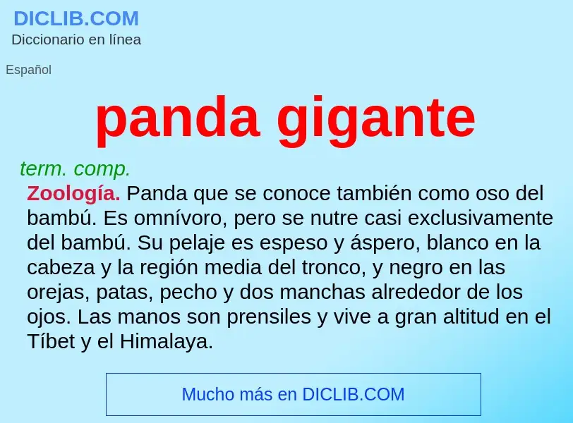 Что такое panda gigante - определение