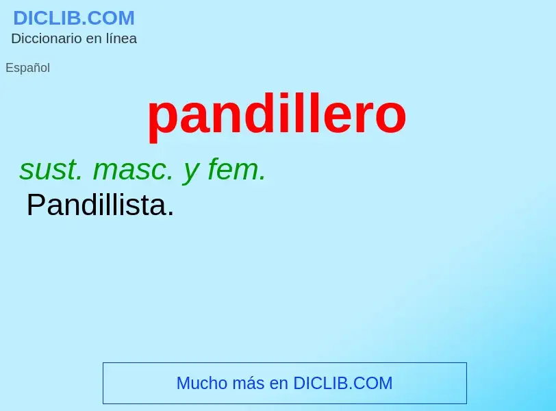 ¿Qué es pandillero? - significado y definición