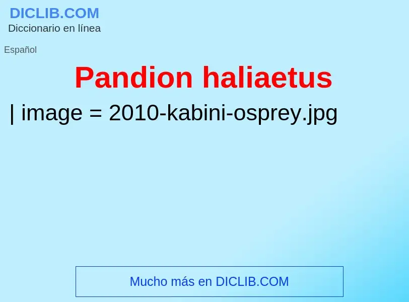 What is Pandion haliaetus - definition