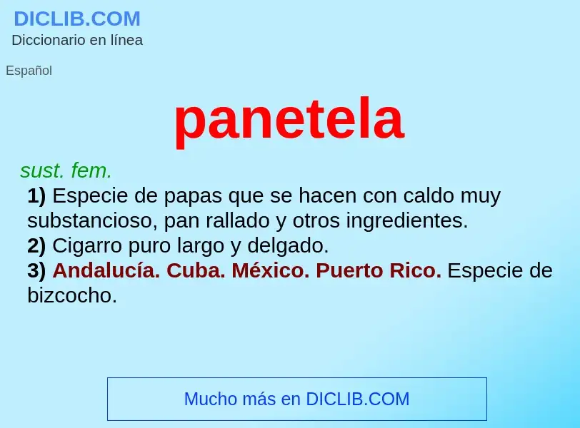 What is panetela - meaning and definition