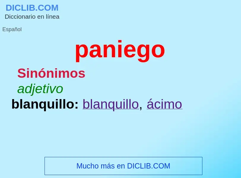 What is paniego - meaning and definition