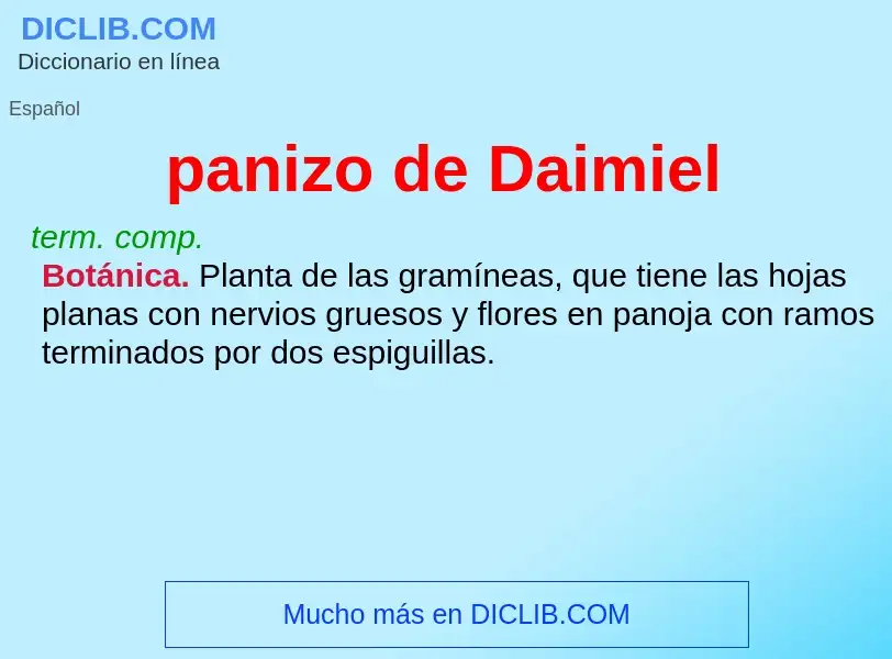 ¿Qué es panizo de Daimiel? - significado y definición