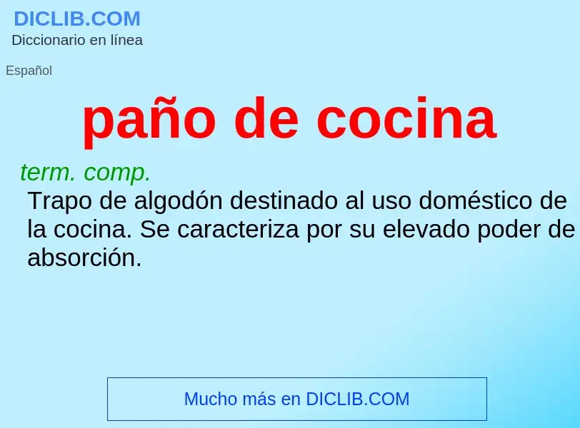 ¿Qué es paño de cocina? - significado y definición