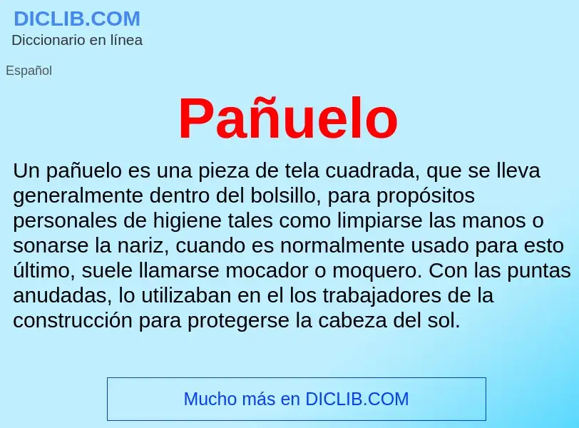 Wat is Pañuelo - definition