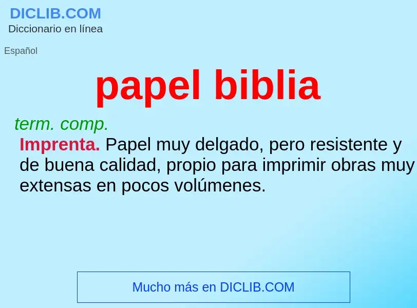 Che cos'è papel biblia - definizione