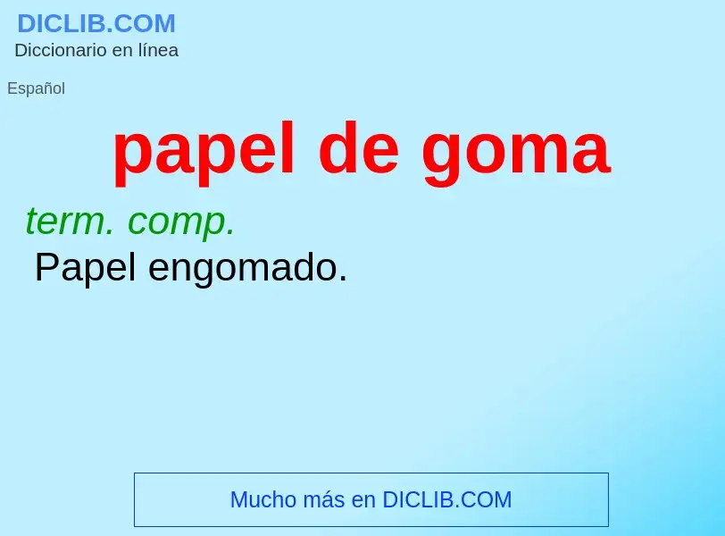 O que é papel de goma - definição, significado, conceito