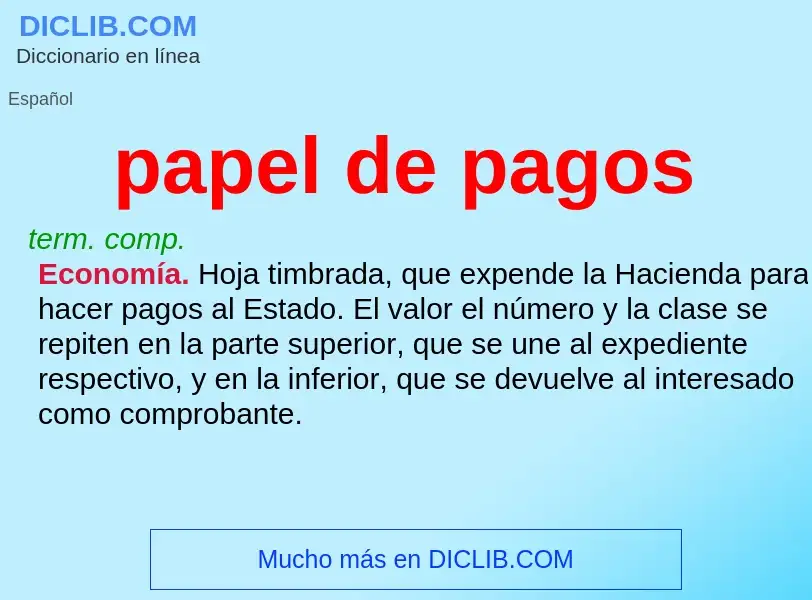 Was ist papel de pagos - Definition