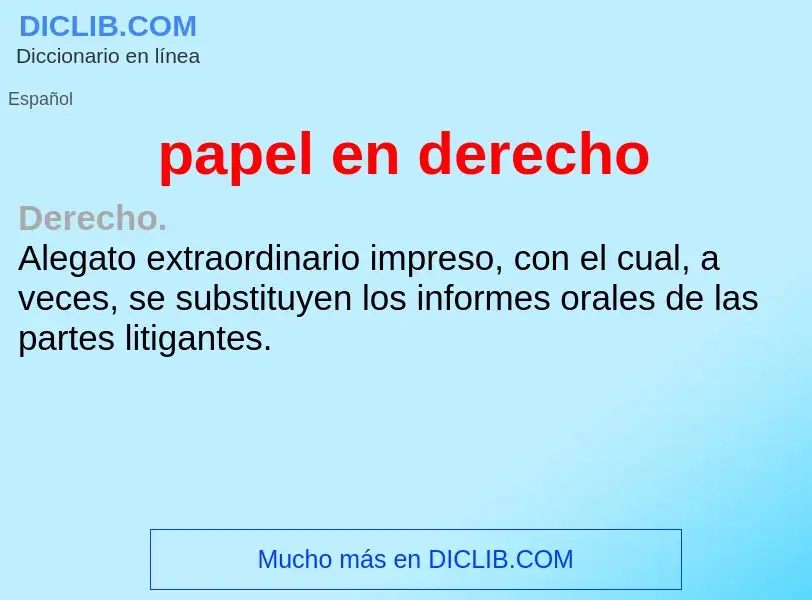 Che cos'è papel en derecho - definizione